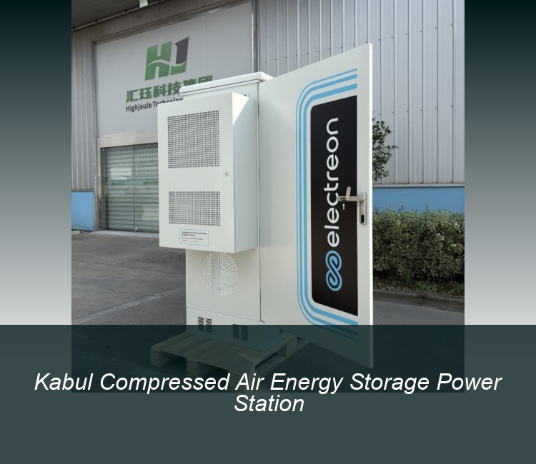 Kabul Compressed Air Energy Storage Power Station
