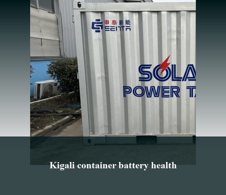 Kigali container battery health