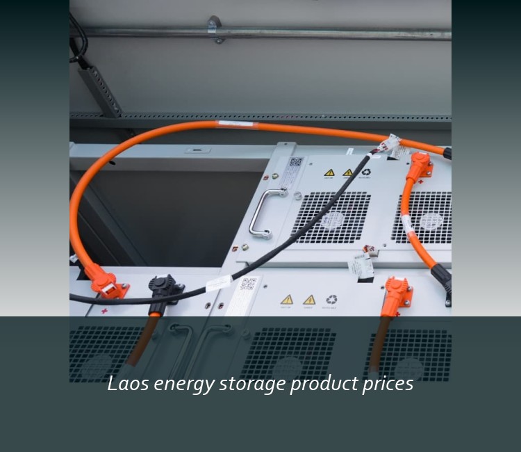 Laos energy storage product prices