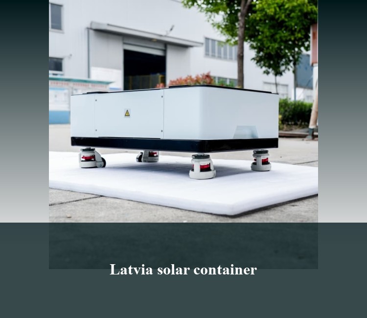 Latvia solar container