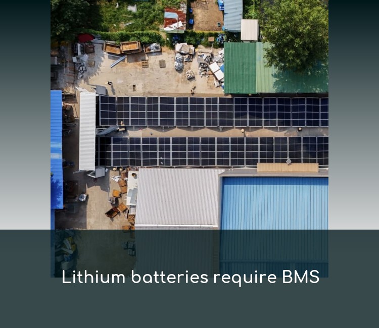 Lithium batteries require BMS