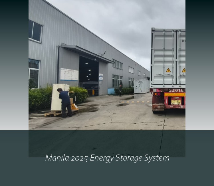 Manila 2025 Energy Storage System