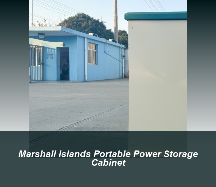Marshall Islands Portable Power Storage Cabinet