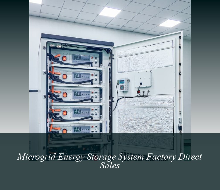 Microgrid Energy Storage System Factory Direct Sales