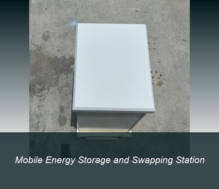 Mobile Energy Storage and Swapping Station