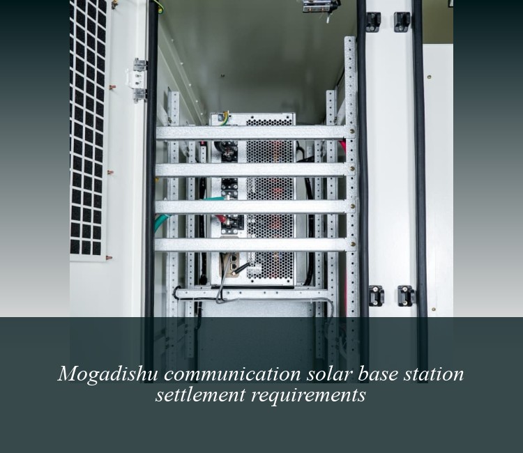 Mogadishu communication solar base station settlement requirements