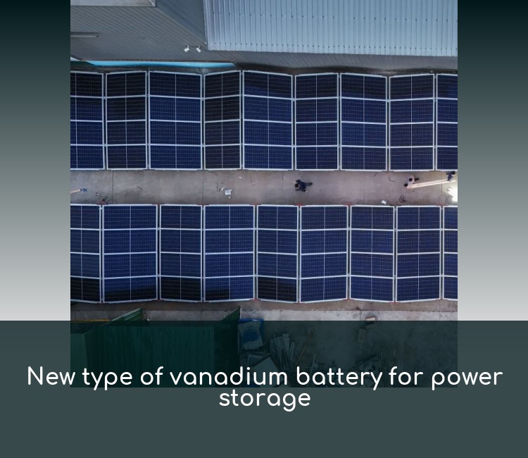 New type of vanadium battery for power storage