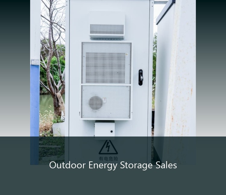 Outdoor Energy Storage Sales