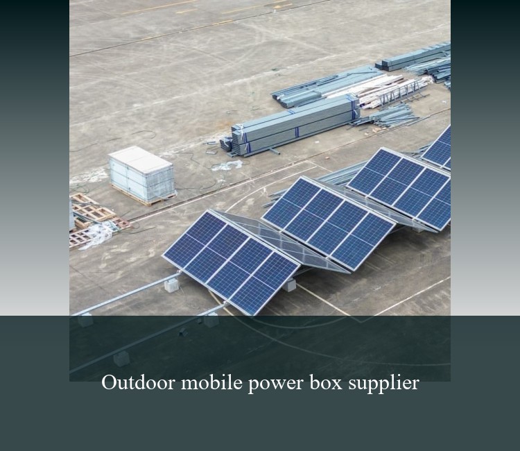 Outdoor mobile power box supplier