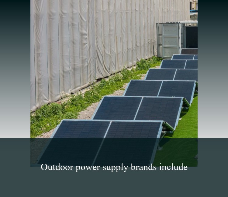 Outdoor power supply brands include