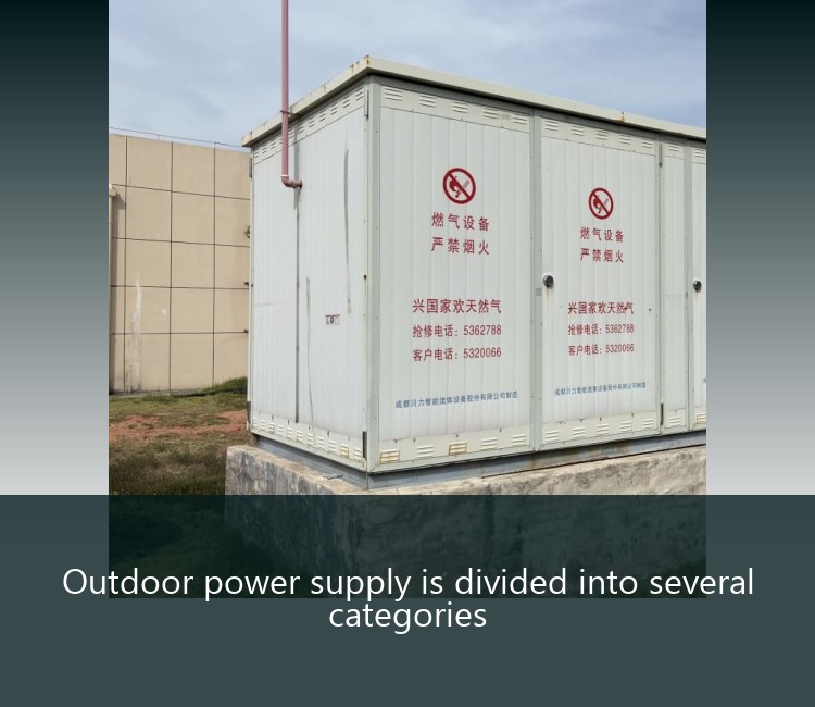 Outdoor power supply is divided into several categories