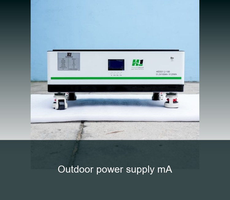 Outdoor power supply mA