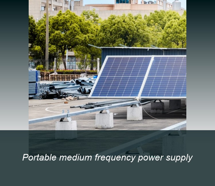 Portable medium frequency power supply