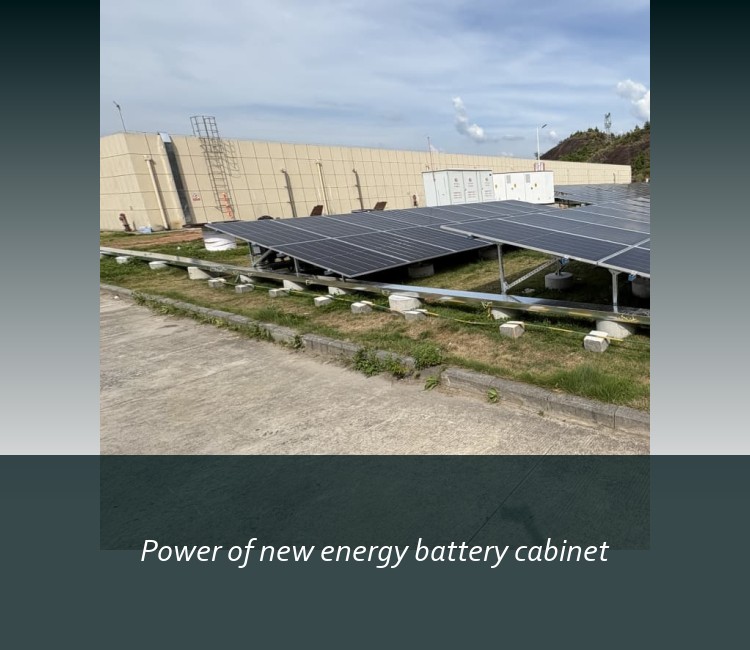 Power of new energy battery cabinet