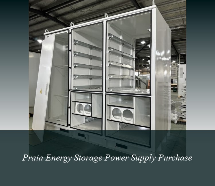 Praia Energy Storage Power Supply Purchase