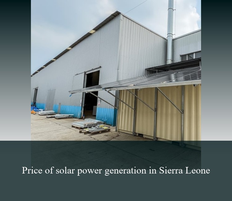 Price of solar power generation in Sierra Leone