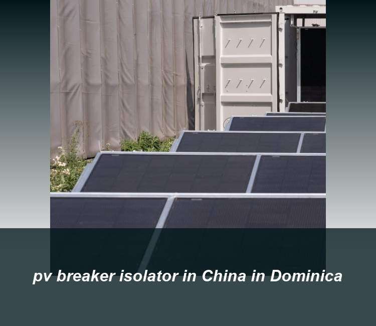 pv breaker isolator in China in Dominica