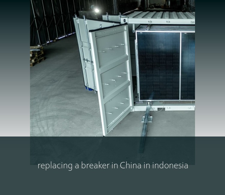 replacing a breaker in China in indonesia