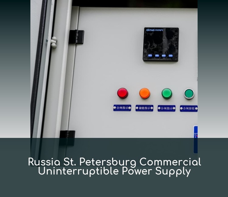 Russia St. Petersburg Commercial Uninterruptible Power Supply