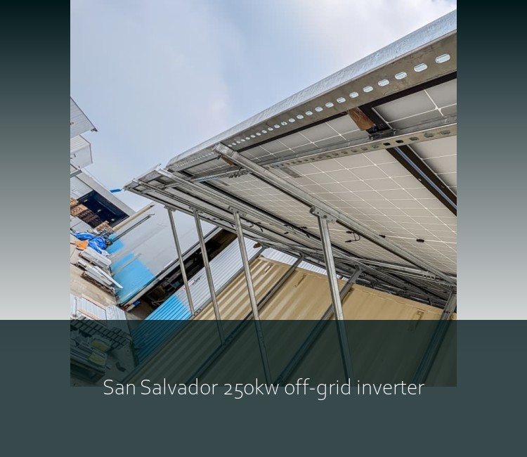 San Salvador 250kw off-grid inverter