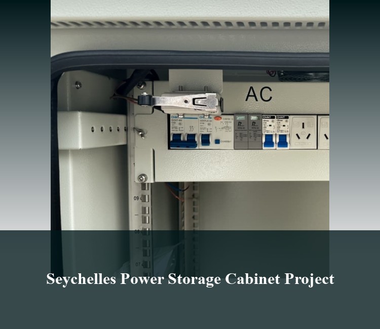 Seychelles Power Storage Cabinet Project