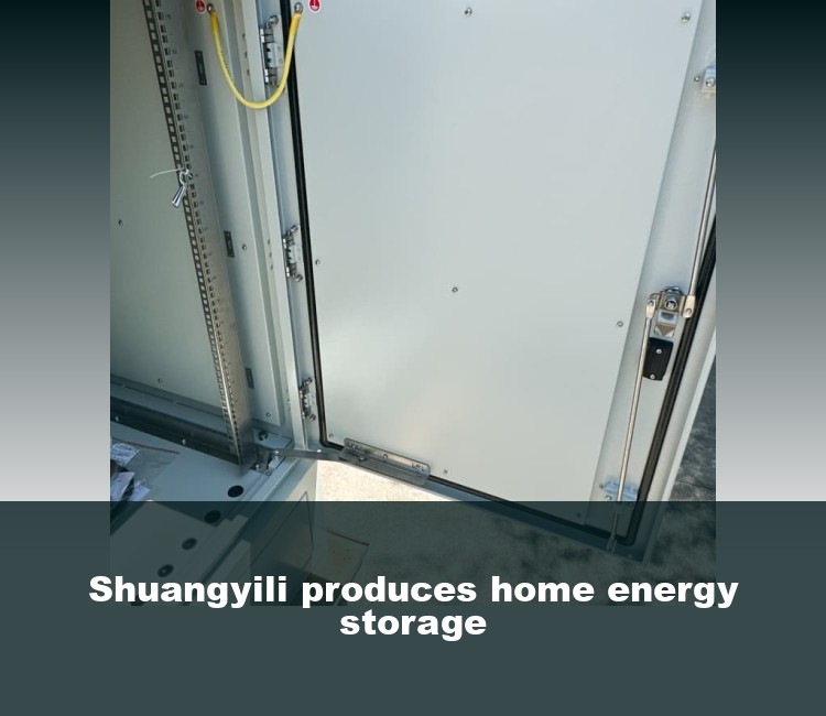 Shuangyili produces home energy storage
