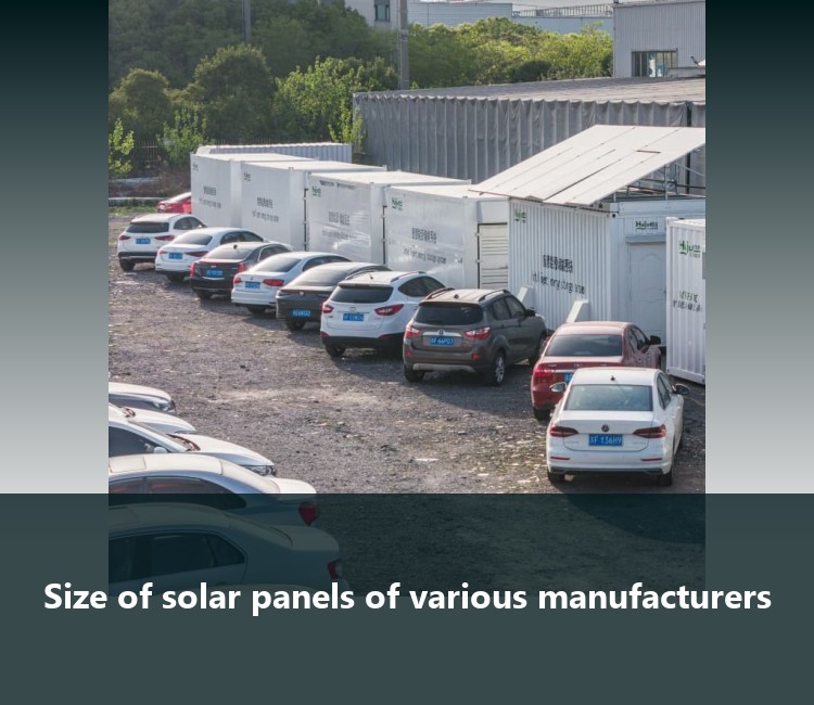Size of solar panels of various manufacturers