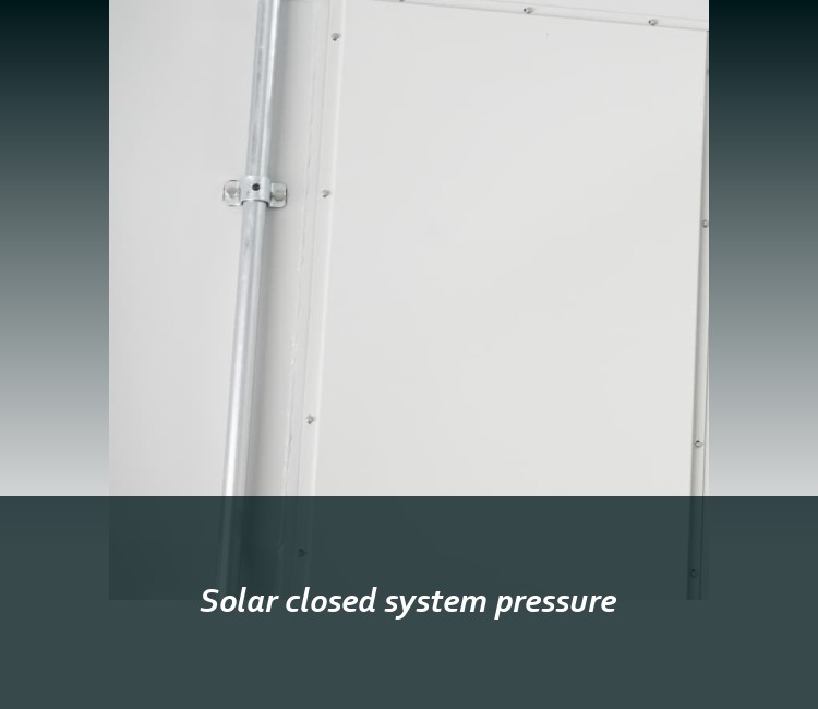 Solar closed system pressure