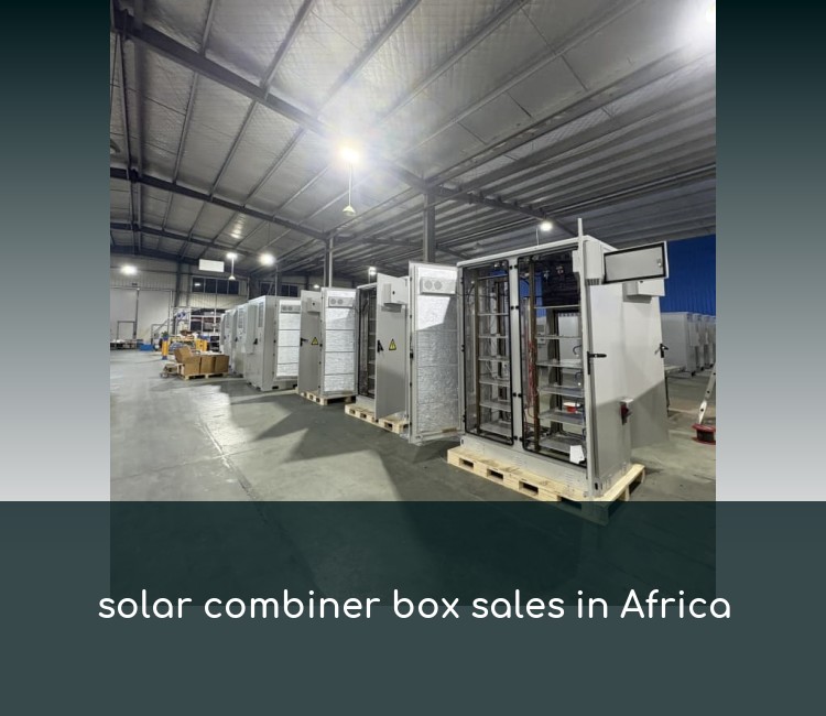solar combiner box sales in Africa