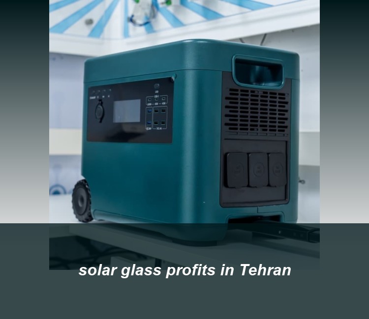 solar glass profits in Tehran