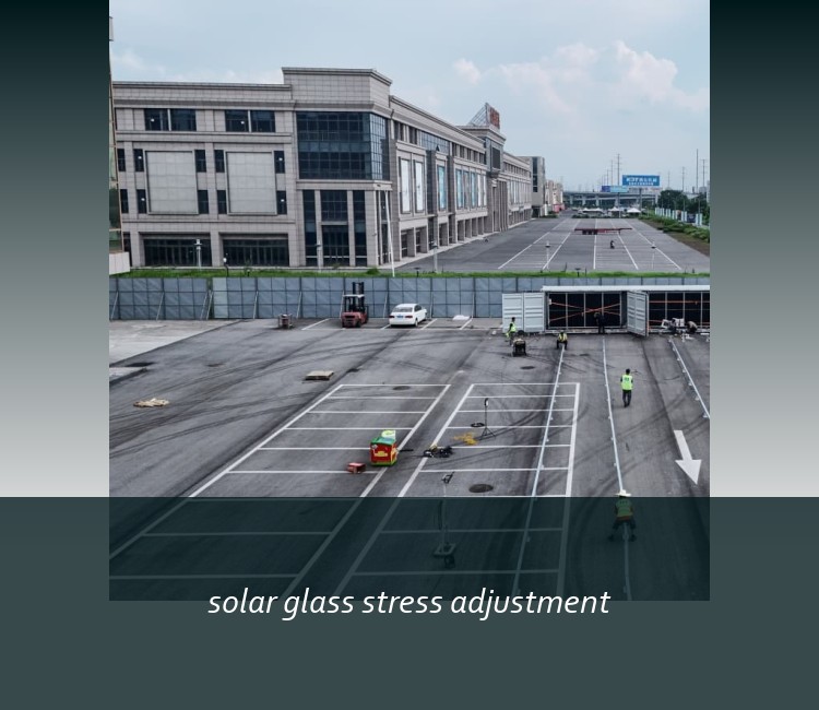 solar glass stress adjustment