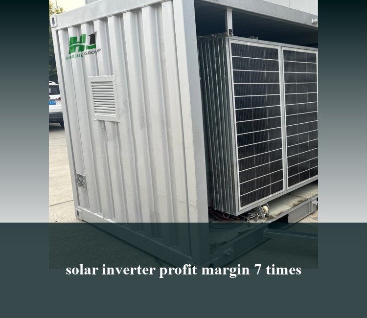 solar inverter profit margin 7 times
