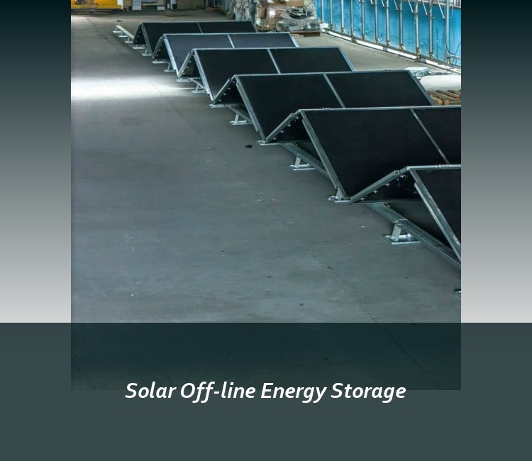 Solar Off-line Energy Storage