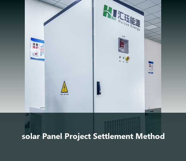 solar Panel Project Settlement Method