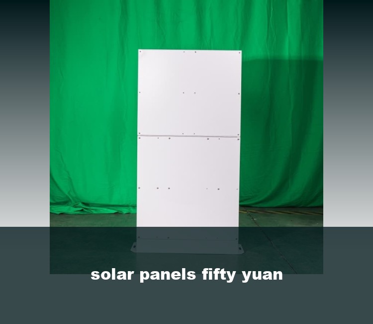 solar panels fifty yuan