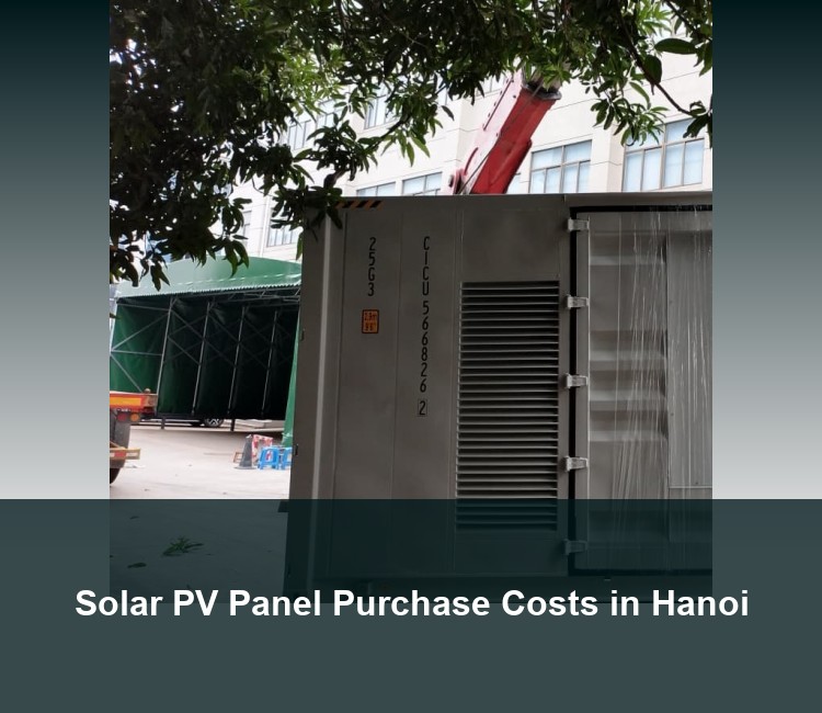 Solar PV Panel Purchase Costs in Hanoi