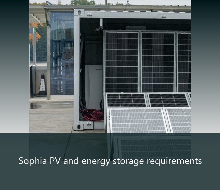Sophia PV and energy storage requirements