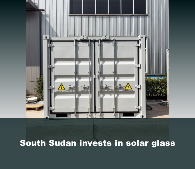 South Sudan invests in solar glass