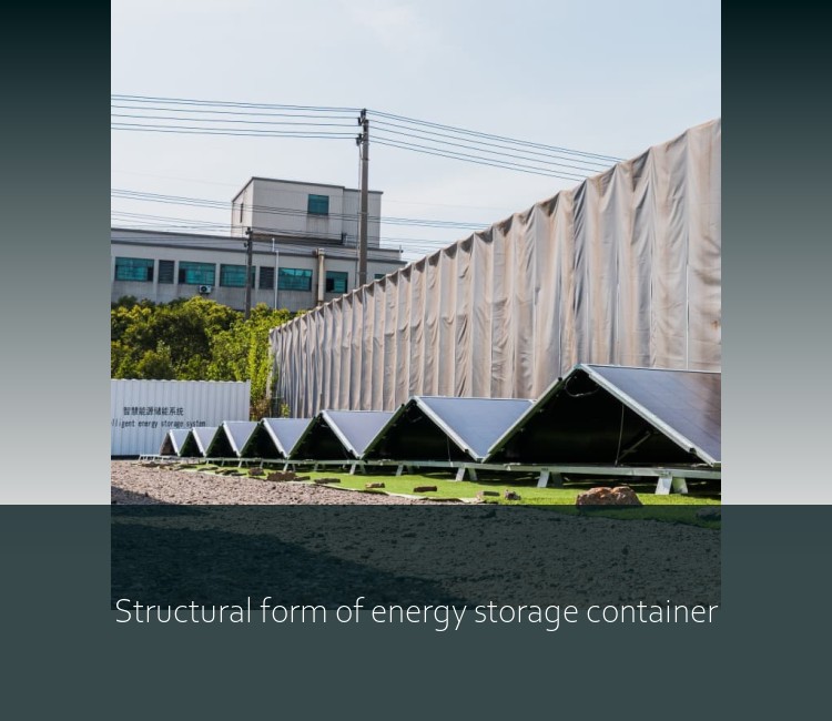 Structural form of energy storage container