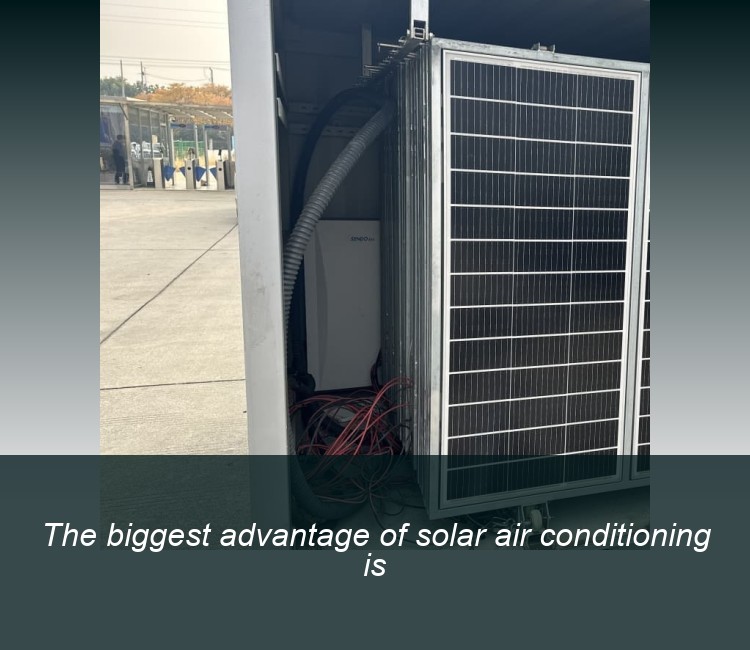 The biggest advantage of solar air conditioning is
