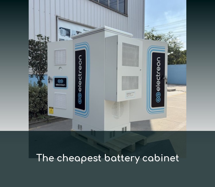 The cheapest battery cabinet