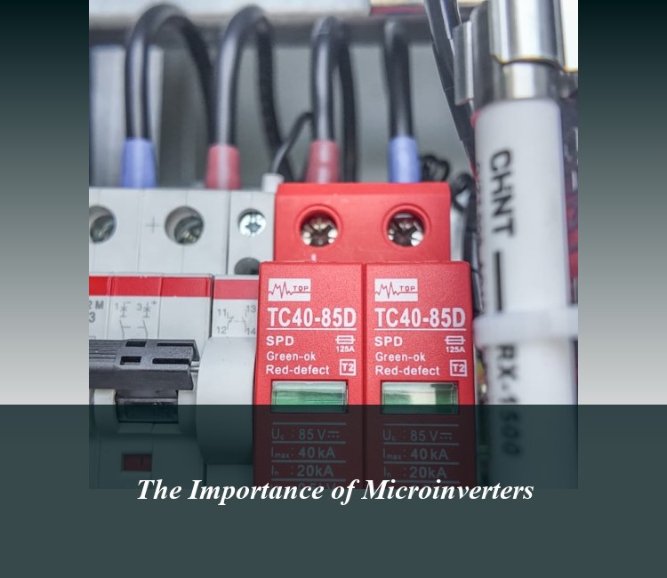 The Importance of Microinverters