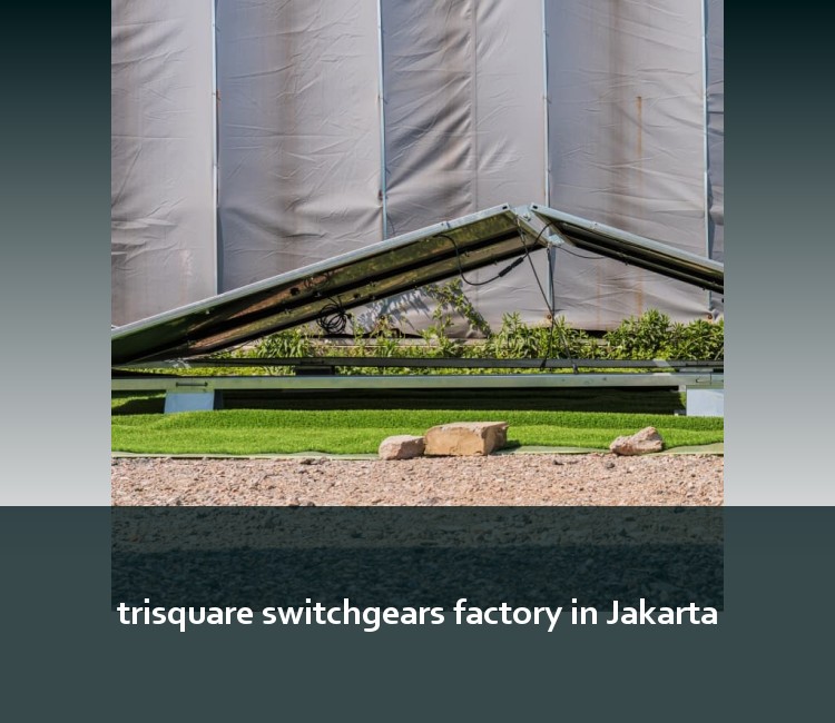 trisquare switchgears factory in Jakarta