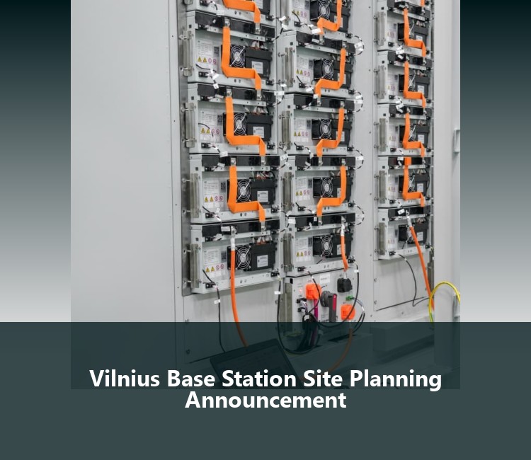 Vilnius Base Station Site Planning Announcement