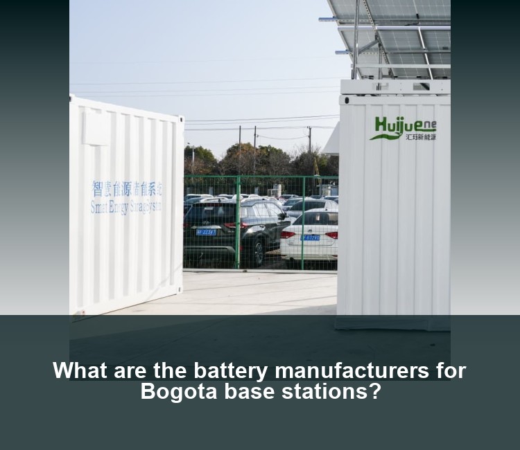 What are the battery manufacturers for Bogota base stations?