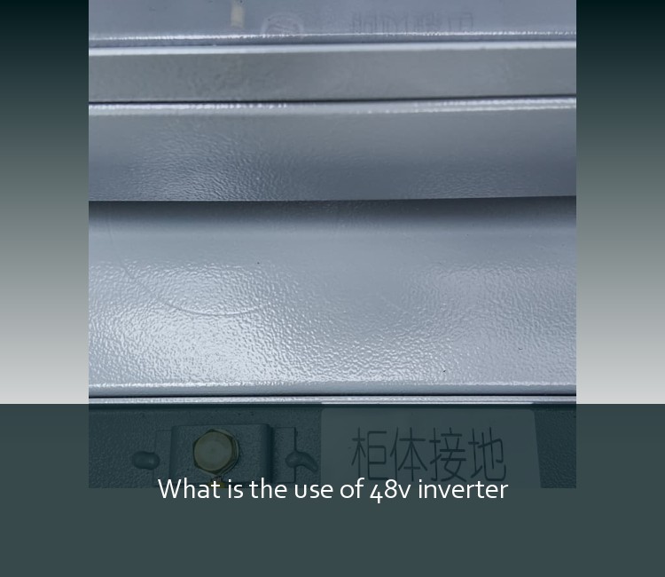 What is the use of 48v inverter