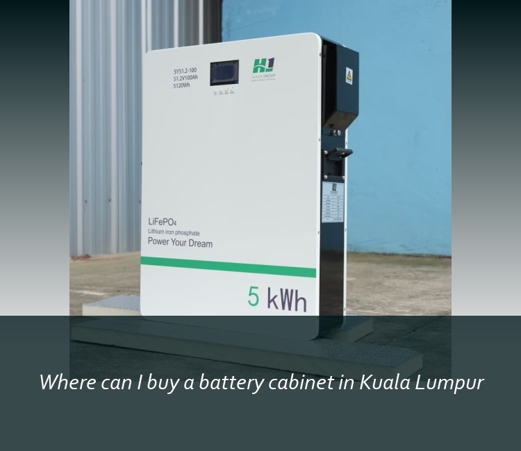 Where can I buy a battery cabinet in Kuala Lumpur