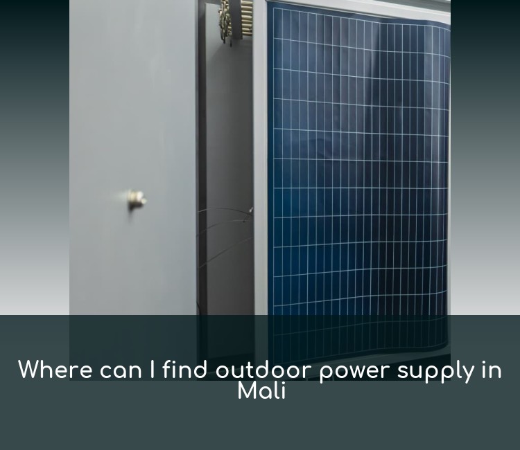 Where can I find outdoor power supply in Mali