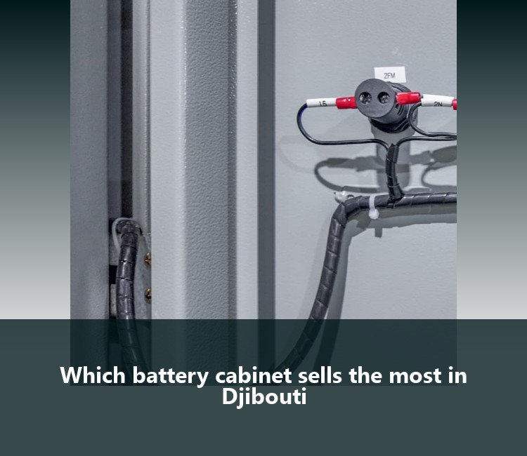 Which battery cabinet sells the most in Djibouti