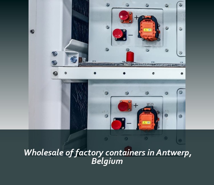 Wholesale of factory containers in Antwerp, Belgium